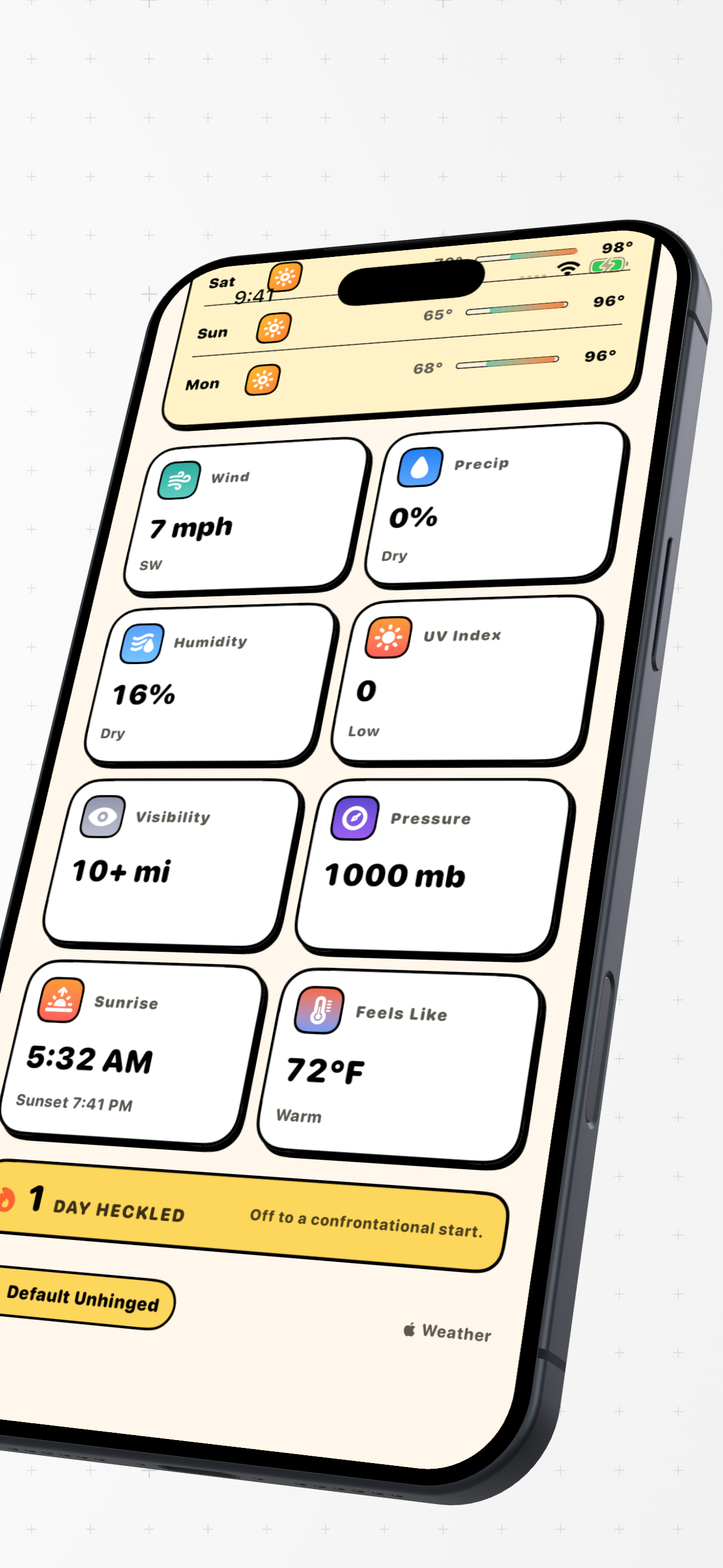 Angled iPhone screenshot showing detailed weather cards and a heckle streak.